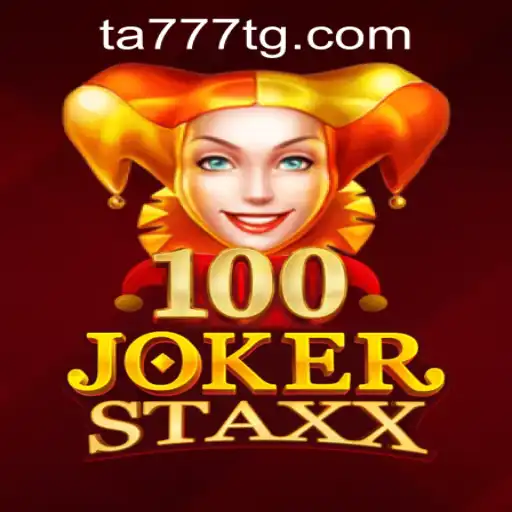 Exploring the Thrilling World of 100JokerStaxx and TA777.COM-Login