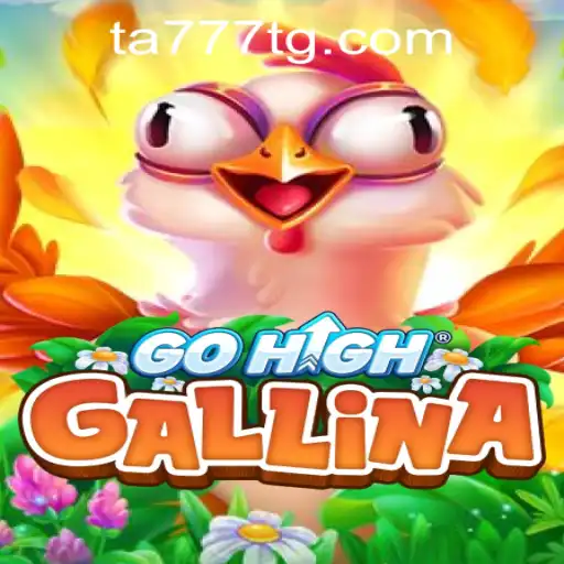 Exploring the Universe of GoHighGallina: An Immersive Gaming Experience