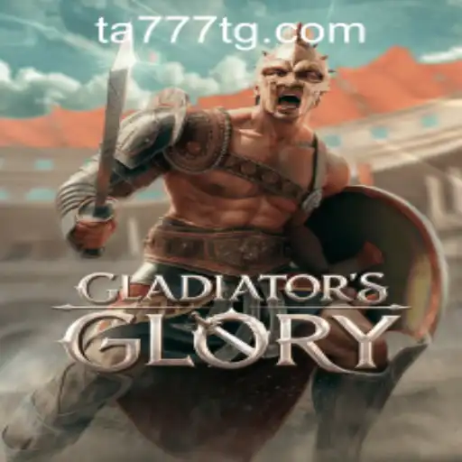 GladiatorsGlory: A Comprehensive Guide to the Thrilling Battleground