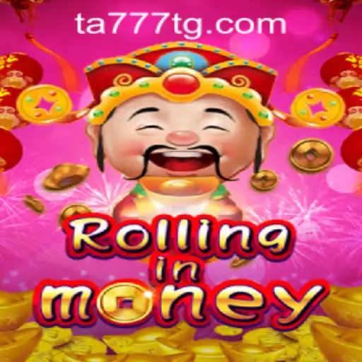 Exploring the Thrills of RollingInMoney and TA777.COM-Login: A Comprehensive Guide