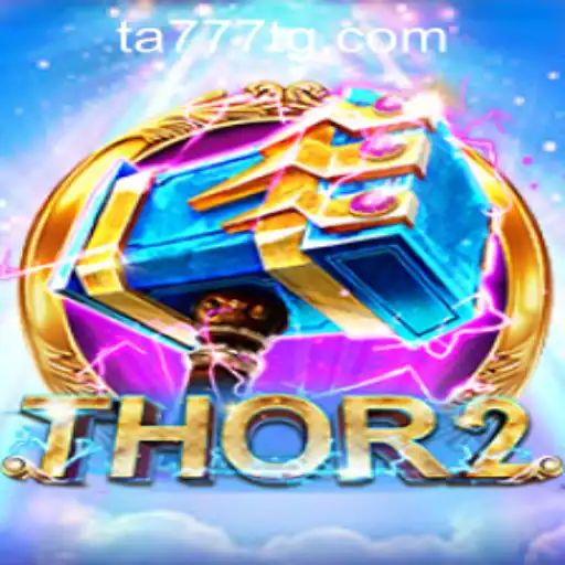 Exploring Thor2: A Riveting Gaming Experience with TA777.COM-Login